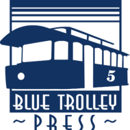 Blue Trolley Press